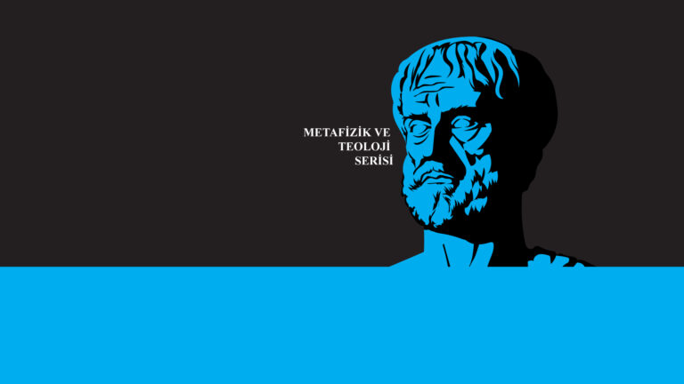 METAFİZİK VE TEOLOLOJİ