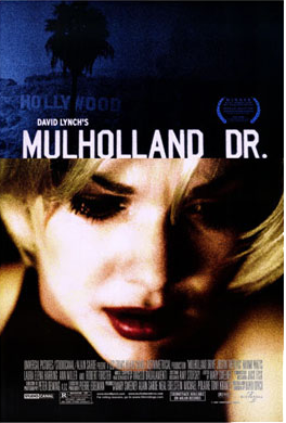 Mulholland Drive — Yönetmen: David Lynch Film Afişi Mulholland Drive — Yönetmen: David Lynch
Film Afişi
