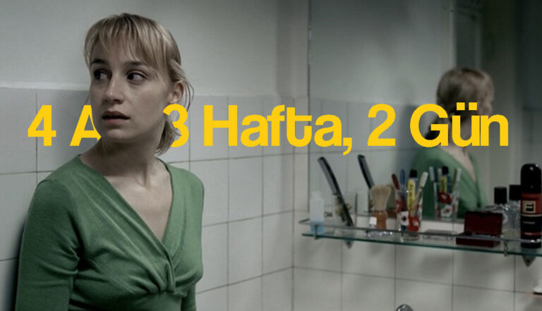 4 Ay, 3 Hafta, 2 Gün / 4 Months, 3 Weeks and 2 Days — Yönetmen ve senaryo: Cristian Mungiu.