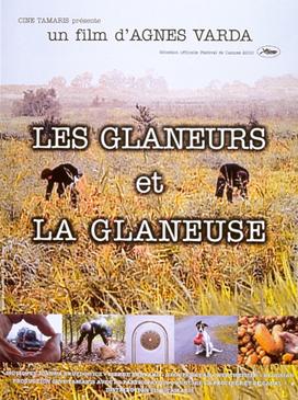 Toplayıcılar ve Ben / Les Glaneurs et la Glaneuse / The Gleaners and I / Film Afişi