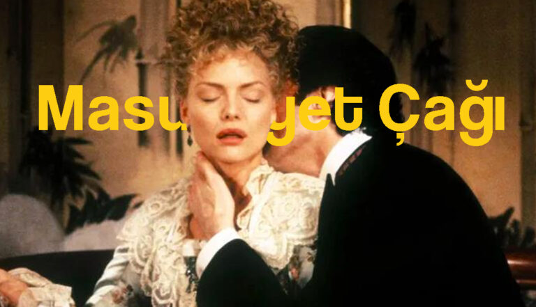 Masumiyet Çağı / The Age of Innocence — Yönetmen: Martin Scorsese